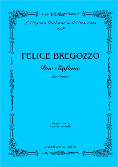 2 Sinfonie Per Organo, Org
