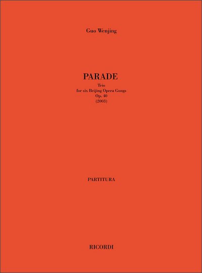 Parade. Trio Op. 40 (Part.)