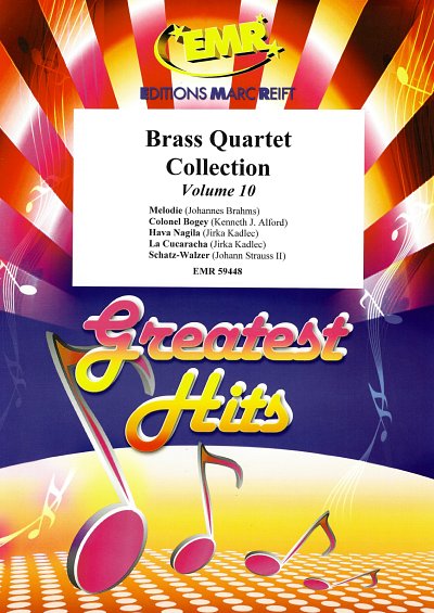DL: Brass Quartet Collection Volume 10, 4Blech