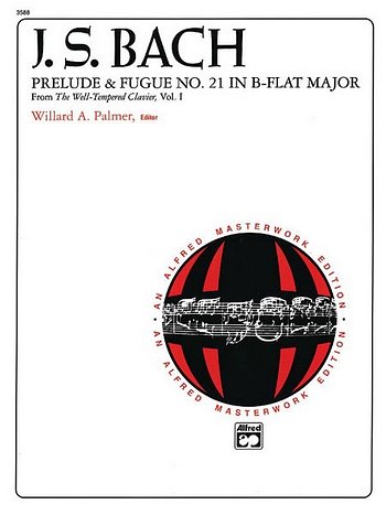 J.S. Bach: Prelude and Fugue No. 21 in B-Flat Maj, Klav (EA)