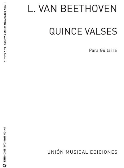 L. v. Beethoven: Quince Valses, Git