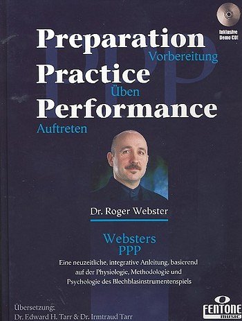 Preparation, Practice, Performance (D), Trp (+CD)