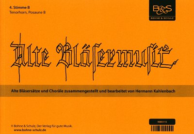 H. Kahlenbach et al.: Alte Blaesermusik
