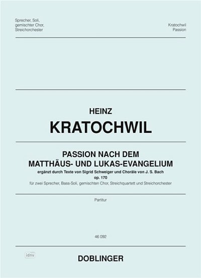 H. Kratochwil: Passion Nach Dem Matthaeus Und Lukas Evangeli