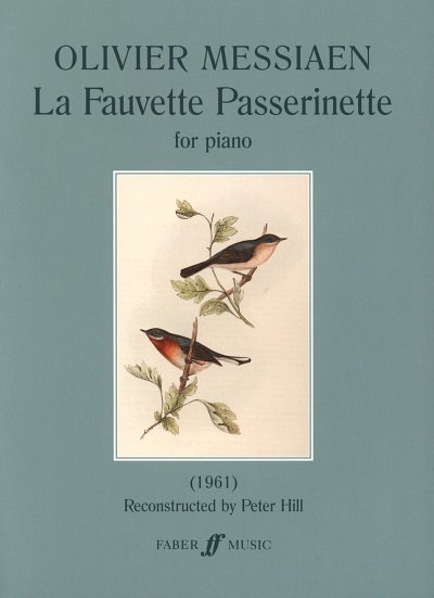O. Messiaen: La fauvette passerinette, Klavier