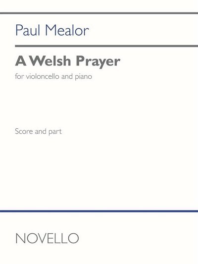 P. Mealor: A Welsh Prayer, VcKlav (KlavpaSt)