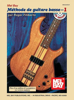 Electric Bass Method Volume 1, French Editio, E-Bass (Bu+CD)