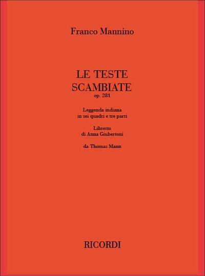 F. Mannino: Le teste scambiate, Sinfo (Part.)