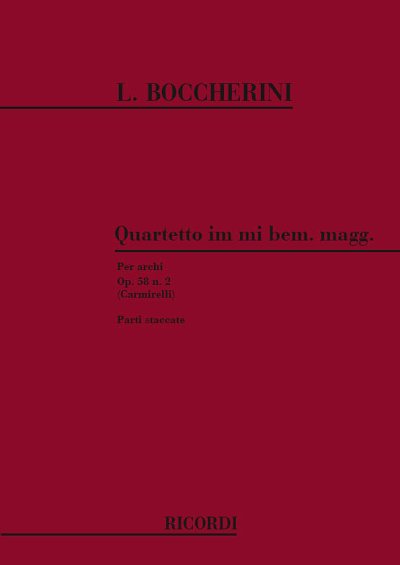 L. Boccherini: Quartetti Per Archi Op. 58: N. 2 In Mi Bem.