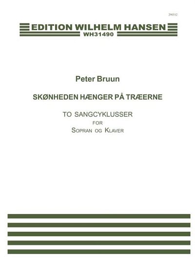 P. Bruun: Skønheden Hænger På Træerne