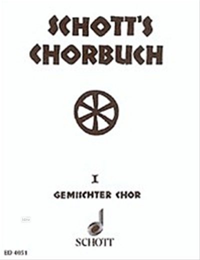 H. Lang: Schott's Chorbuch Band 1, GCh4