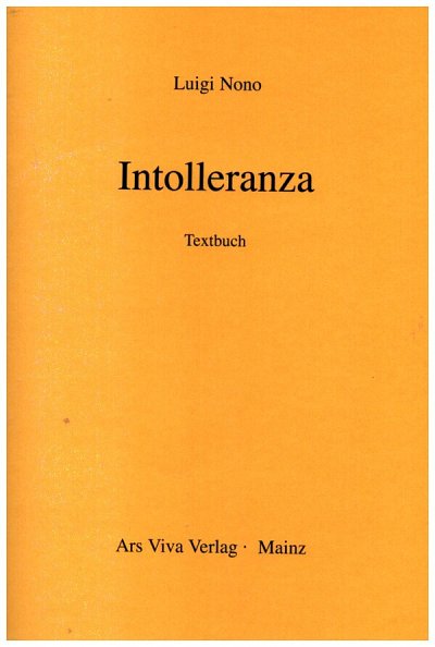 L. Nono: Intolleranza 1960  (Txtb)
