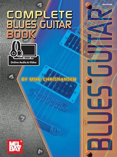 M. Christiansen: Complete Blues Guitar Book