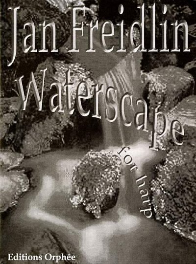 J. Freidlin: Waterscape, Hrf (Sppa)