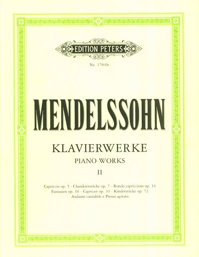 F. Mendelssohn Barth: Klavierwerke 2, Klav