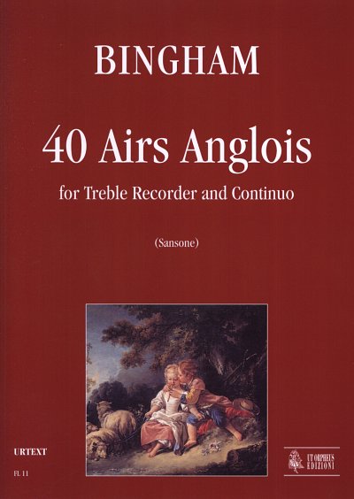 G. Bingham: 40 Airs Anglois, ABlfBc (Pa+St)