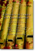 A Wreath of Carols for Christmastide, Org