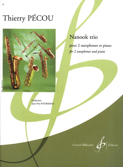 T. Pécou: Nanook trio, 2SaxKlav (KlavpaSt)