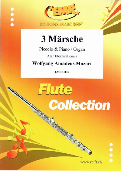 W.A. Mozart: 3 Märsche, PiccKlav/Org