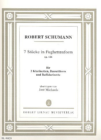 R. Schumann: Sieben Stücke in Fughettenform op. 126  (Pa+St)