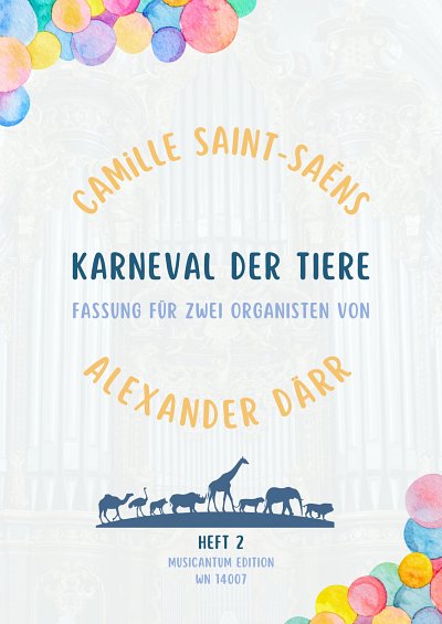 C. Saint-Saëns: Karneval der Tiere Heft 2, 2Org4Hd (2N)