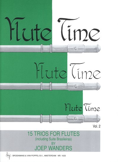 J. Wanders: Flute Time 2, 3Fl (Sppa)