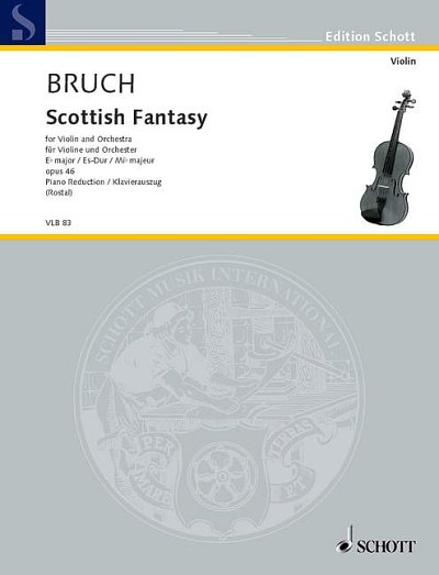 DL: M. Bruch: Schottische Fantasie Es-Dur, VlOrch (KASt)
