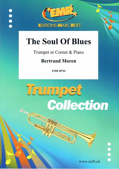 B. Moren: The Soul Of Blues, Trp/KrnKlav