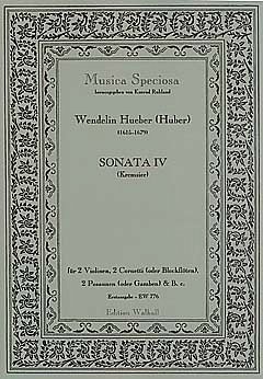 Hueber (Huber) Wendelin: Sonaten Nr. 1-7, Band 1