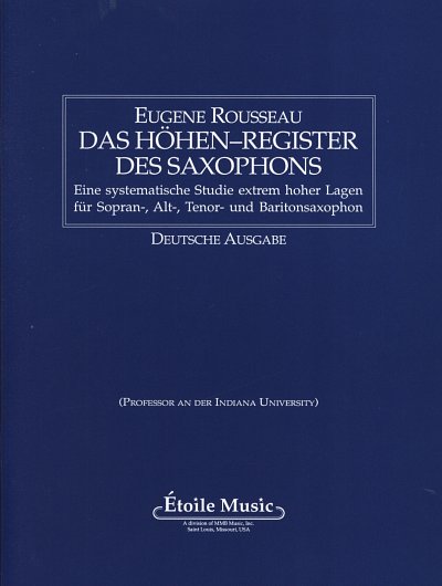 E.  Rousseau: Saxophone High Tones - German Edition