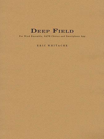 E. Whitacre: Deep Field, GchBlasens (Part.)