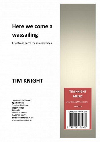 T. Knight: Here We Come A Wassailing