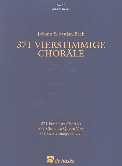 J.S. Bach: 371 vierstimmige Choräle