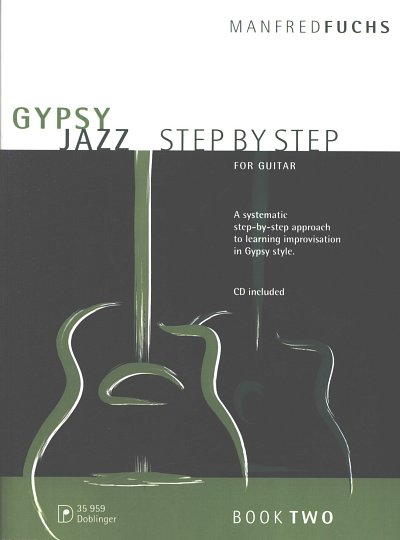 M. Fuchs: Gypsy Jazz - Step by Step 2, Git (Tab+CD)