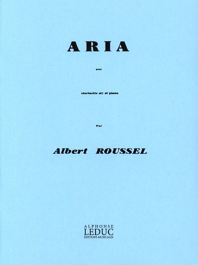 A. Roussel: Aria, KlarKlv (KlavpaSt)
