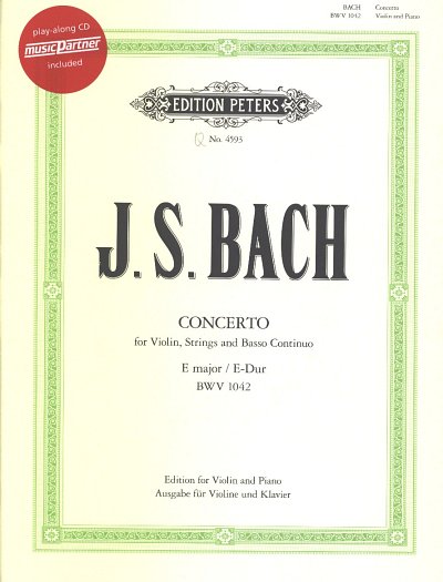 J.S. Bach: Konzert für Violine, Streicher und Basso continuo Nr. 2 E-Dur BWV 1042