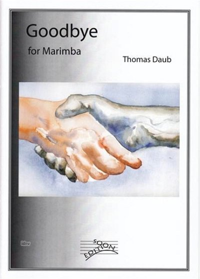 Daub Thomas: Goodbye For Marimba