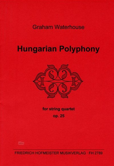G. Waterhouse: Hungarian Polyphony op.25 (Pa+St)