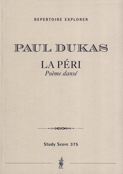 P. Dukas: La Peri Poeme danse für Orchester, Sinfo (Stp)
