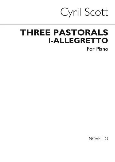 C. Scott: Three Pastorals (Movement No.1-allegretto) P, Klav