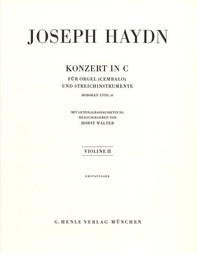 J. Haydn et al.: Konzert für Orgel (Cembalo) mit Streichinstrumenten C-Dur (Erstausgabe) Hob. XVIII:10