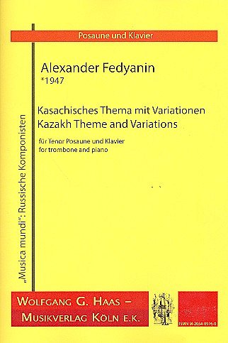 Fedyanin Alexander: Kasachisches Thema Mit Variationen
