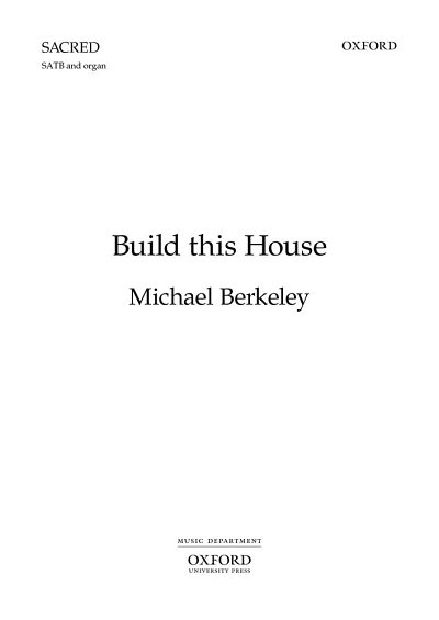 M. Berkeley: Build This House