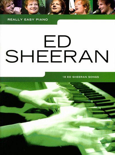 E. Sheeran: Really Easy Piano: Ed Sheeran, Klav (Sb)