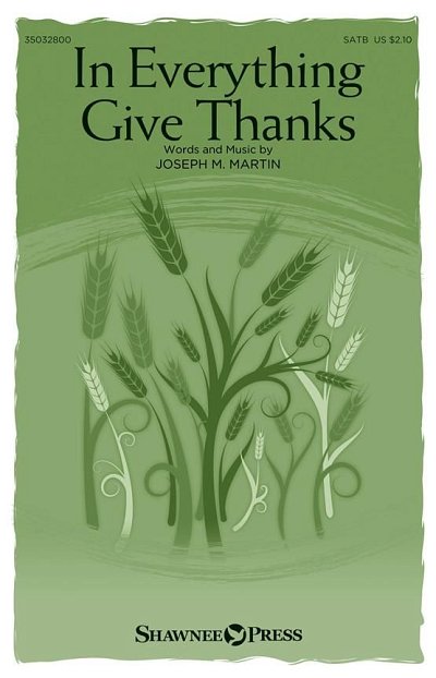 J.M. Martin: In Everything Give Thanks