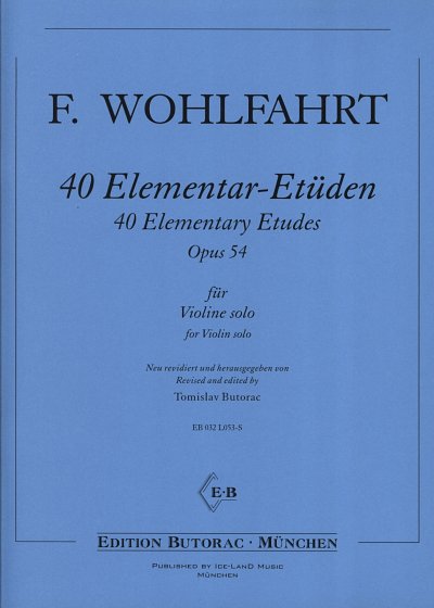 F. Wohlfahrt y otros.: 40 Elementaretueden Op 54