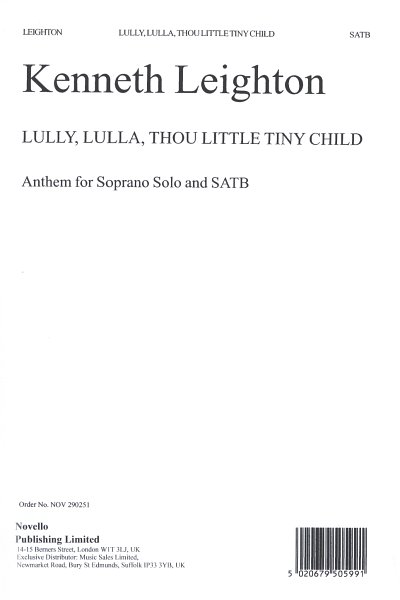 K. Leighton: Lully, Lulla, Thou Little Tiny Child Op.25b