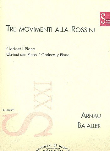 A. Bataller: Tre movimenti alla Rossini, KlarKlv (KlavpaSt)