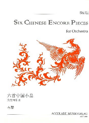 S. Li: Six Chinese Encore Pieces