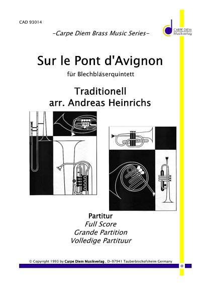 (Traditional): Sur le pont d'Avignon, 5Blech (Pa+St)